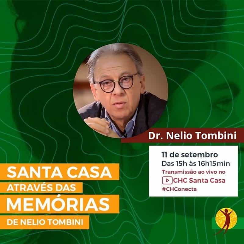 Santa Casa através das memórias de Nelio Tombini